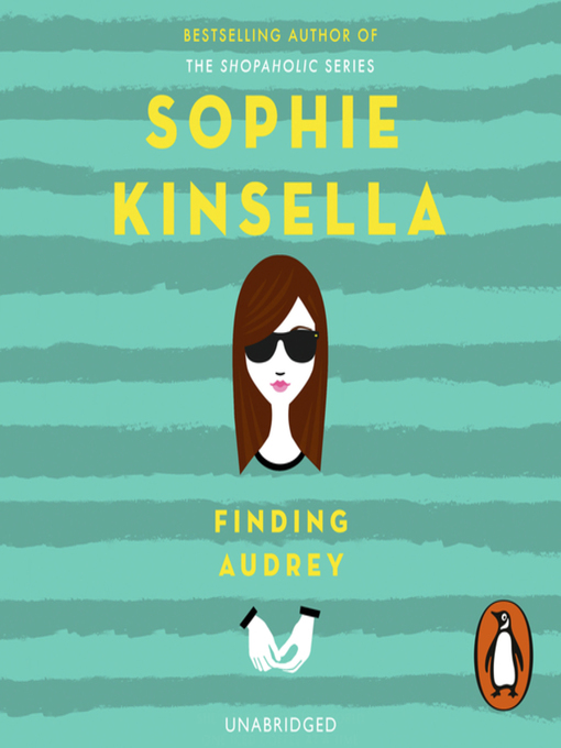 Title details for Finding Audrey by Sophie Kinsella - Wait list
